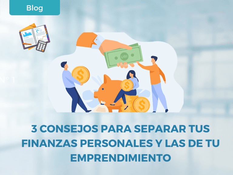 3 consejos para separar tus finanzas personales y las de tu ...
