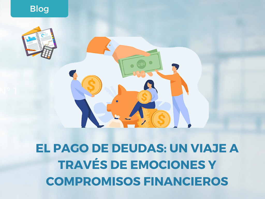 El Pago de Deudas: Un Viaje a Través de Emociones y Compromisos Financieros